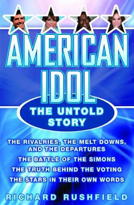 Book Review – American Idol: The Untold Story By Richard Rushfield