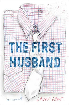 Book Review: The First Husband by Laura Dave