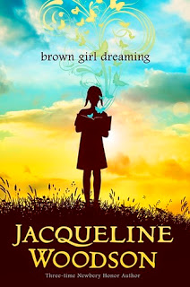 Book Review: Brown Girl Dreaming by Jacqueline Woodson