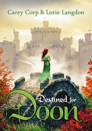 Destined for Doon (Doon #2) by Carey Corp and Lorie Langdon