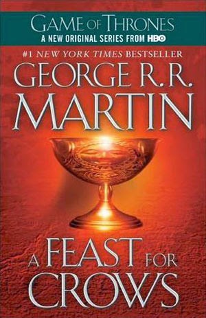 A Feast for Crows by George RR Martin
