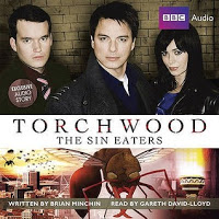 Audiobook Review: Torchwood- Sin Eaters by Brian Minchin