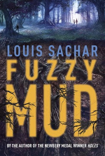 Fuzzy Mud by Loius Sachar