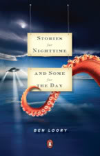 My Thoughts On:  Stories for Nighttime and Some for the Day by Ben Loory