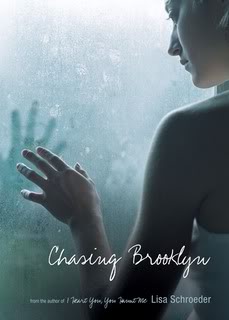 My Thoughts On:  Chasing Brooklyn by Lisa Schroeder
