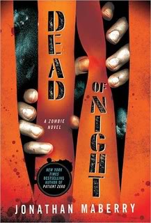 My Thoughts On:  Dead of Night by Jonathan Maberry