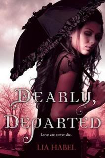 My Thoughts On:  Dearly, Departed by Lia Habel