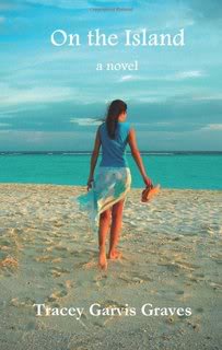 My Thoughts On:  On The Island by Tracey Garvis-Graves