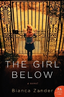 My Thoughts On: The Girl Below by Bianca Zander
