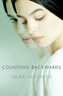 My Thoughts On: Counting Backwards by Laura Lascarso + Bookmark GIVEAWAY!