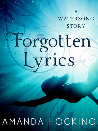 My Thoughts On: Forgotten Lyrics by Amanda Hocking