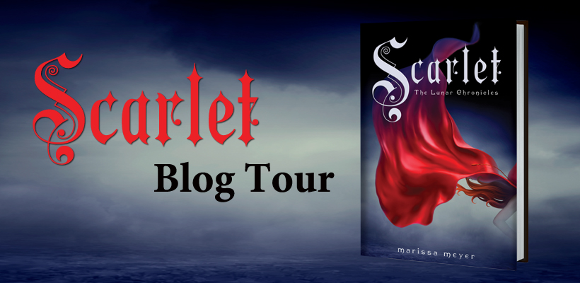 BLOG TOUR! Scarlet by Marissa Meyer: Guest Post + GIVEAWAY!