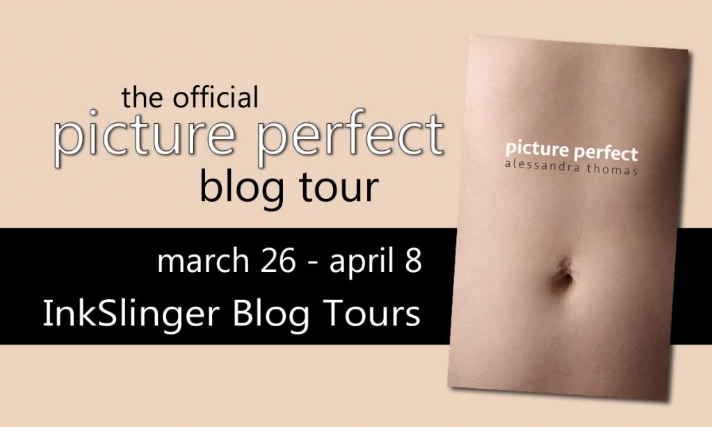 BLOG TOUR! Picture Perfect by Alessandra Thomas + GIVEAWAY!