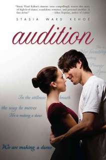 …On Audition by Stasia Ward Kehoe