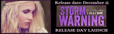 Storm Warning by E. Lee & C. Quinn Release Day Feature w/ Excerpt & Giveaway!