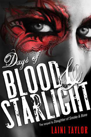 …on Days of Blood & Starlight by Laini Taylor