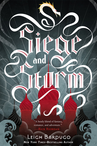 Siege and Storm by Leigh Bardugo: Guest Post & Giveaway!