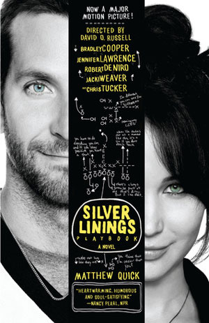 Adult Fic Pick! The Silver Linings Playbook by Matthew Quick