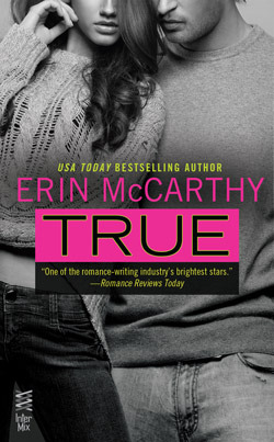 True by Erin McCarthy Review