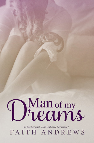 Man of My Dreams by Faith Andrews Review