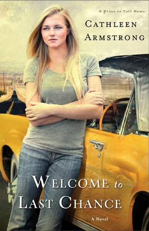 Welcome to Last Chance by Cathleen Armstrong Review
