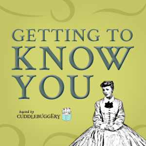 Getting To Know You + Giveaway (INT)