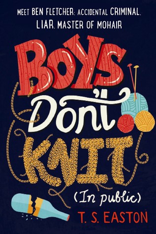 Review | Boys Don’t Knit by T.S. Easton