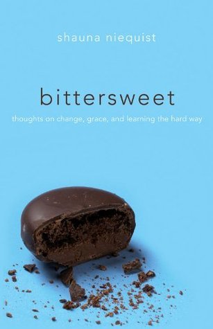 Review | Bittersweet by Shauna Niequist