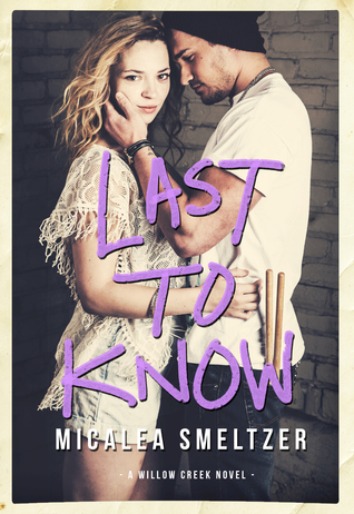 Review | Last To Know by Micalea Smeltzer
