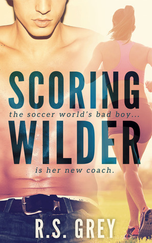 Review | Scoring Wilder by R.S. Grey – with Audiobook Notes