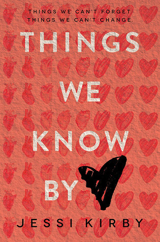 Review | Things We Know By Heart by Jessi Kirby – with Audiobook Notes