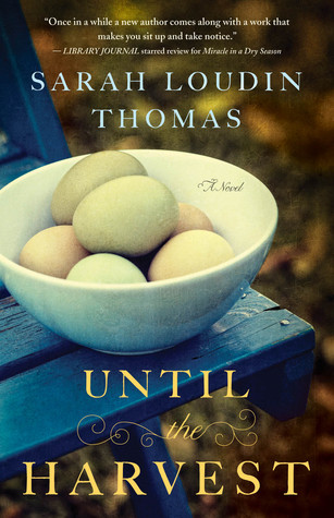 Review | Until the Harvest by Sarah Loudin Thomas