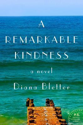 Review | A Remarkable Kindness by Diana Bletter
