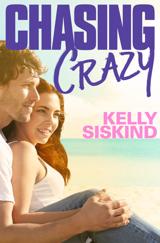 Review | Chasing Crazy by Kelly Siskind