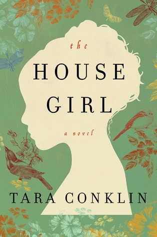 Review | The House Girl by Tara Conklin