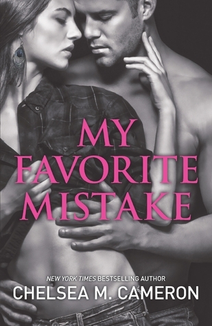 Review | My Favorite Mistake by Chelsea M. Cameron