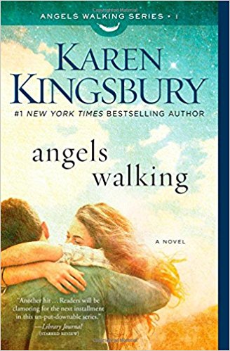 Book Review of “angels walking” by Karen Kingsbury