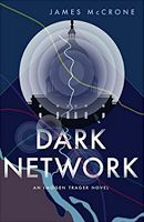 Must Read: “Dark Network” By James McCrone