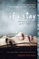 Gateway 21:  If I Stay by Gayle Forman