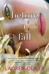 Gateway 2012-2013 Nominee 2:  Before I Fall by Lauren Oliver
