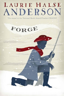Forge (Chains #2) by Laurie Halse Anderson