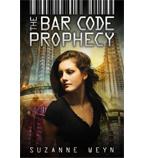 The Bar Code Prophecy (Bar Code #3) by Suzanne Weyn
