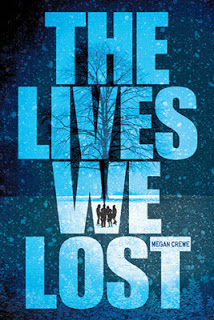 The Lives We Lost (Fallen World #2) by Megan Crewe