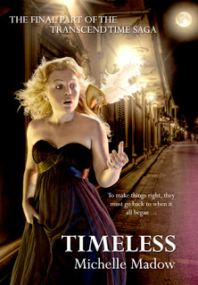 Timeless (Transcend Time Saga #3) by Michelle Madow