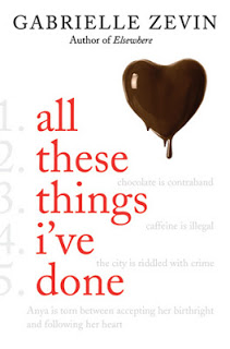 All These Things I’ve Done (Birthright #1) by Gabrielle Zevin