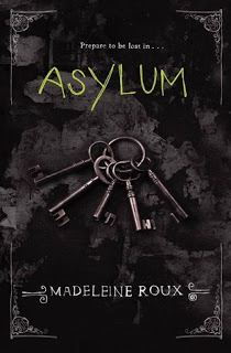 Asylum by Madeleine Roux
