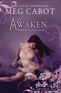 Awaken (Abandon Trilogy #3) by Meg Cabot