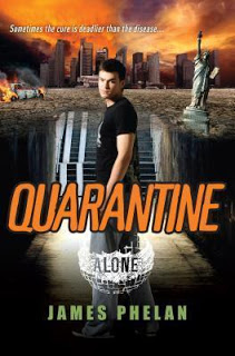 Quarantine (Alone #3) by James Phelan