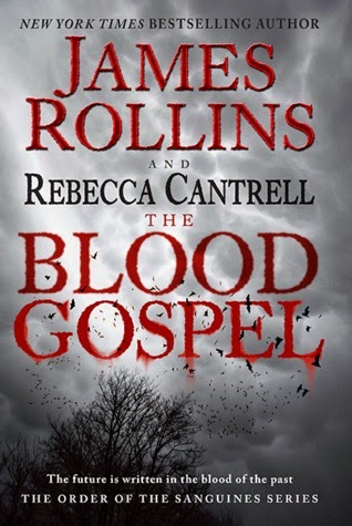 Review:  The Blood Gospel by James Rollins and Rebecca Cantrell