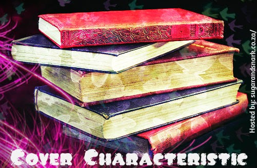 A to Z April – Y:  WhY Not Do Another Cover Characteristics Post?